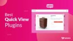 Best WooCommerce Quick View Plugins