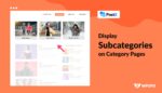 Display Subcategories on Category Pages in WordPress