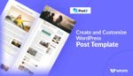 How to Create and Customize WordPress Post Template