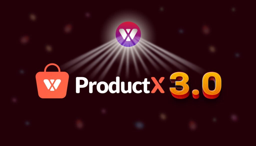 Introducing ProductX 3.0