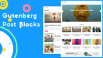 Gutenberg Post Blocks - #1 Best Post Blocks Plugin